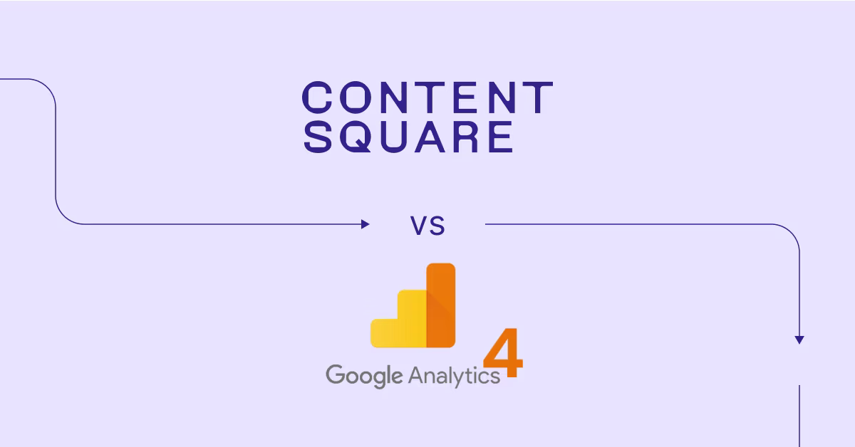 Contentsquare vs. GA4: which is better for your team? — Cover Image