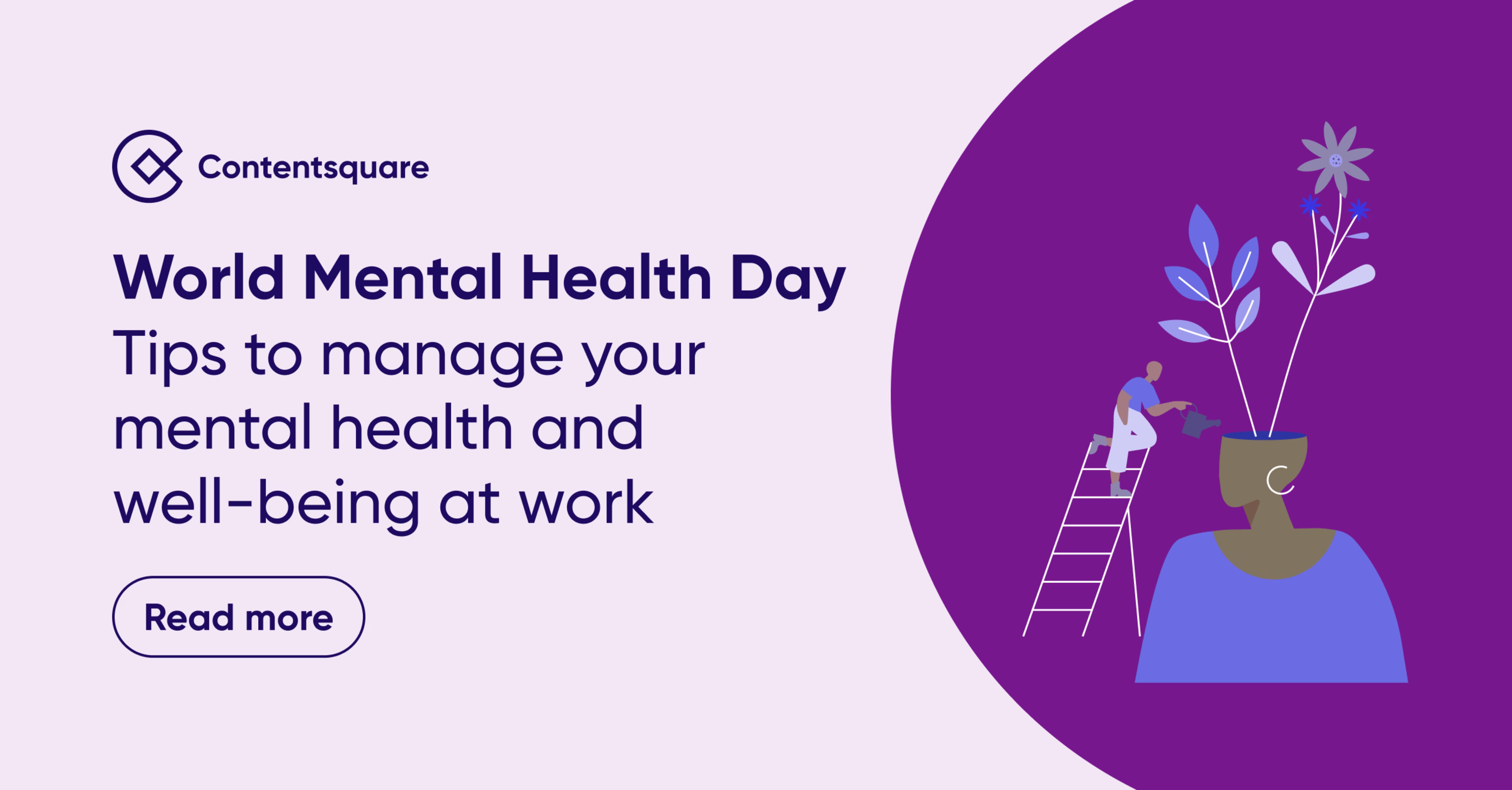 World Mental Health Day: Tips for managing your mental health and well-being at work — Cover Image