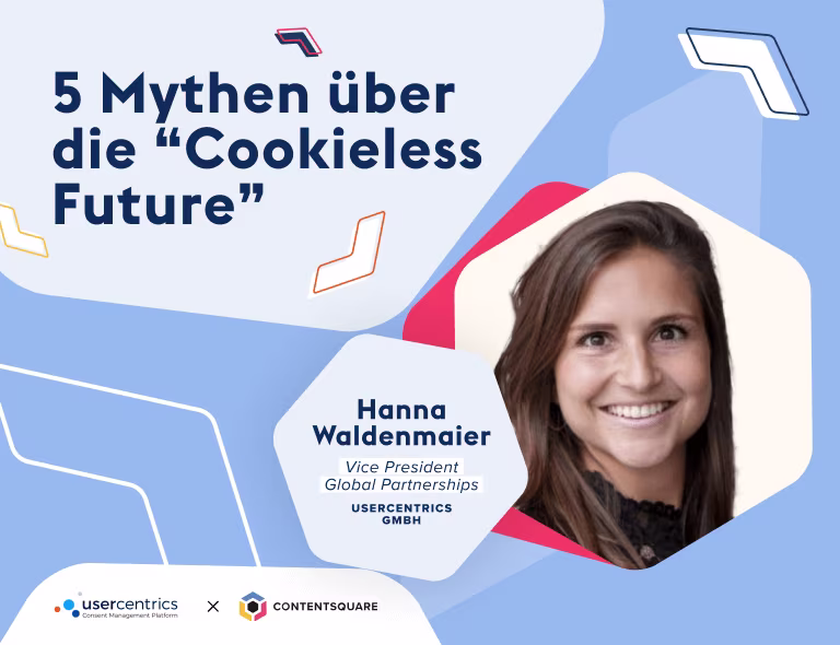 5 Mythen über die “Cookieless Future”: Was du laut Usercentrics über das cookieless Tracking wissen musst — Cover Image