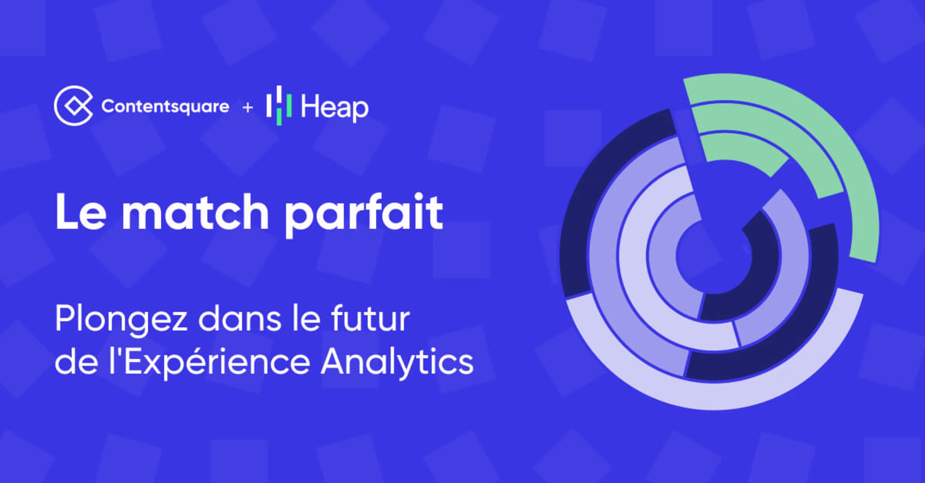Contentsquare finalise l’acquisition de Heap, leader américain de l’Analytics — Cover Image