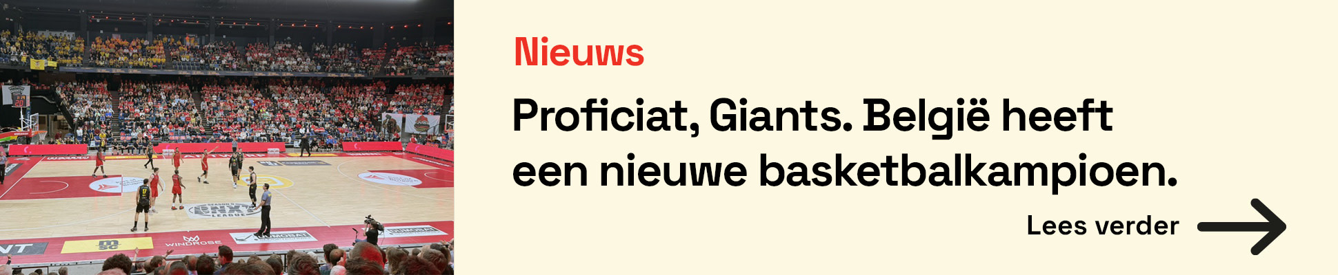 Banner met de tekst Lotto Arena Proud Home of the Windrose Giants Antwerp.