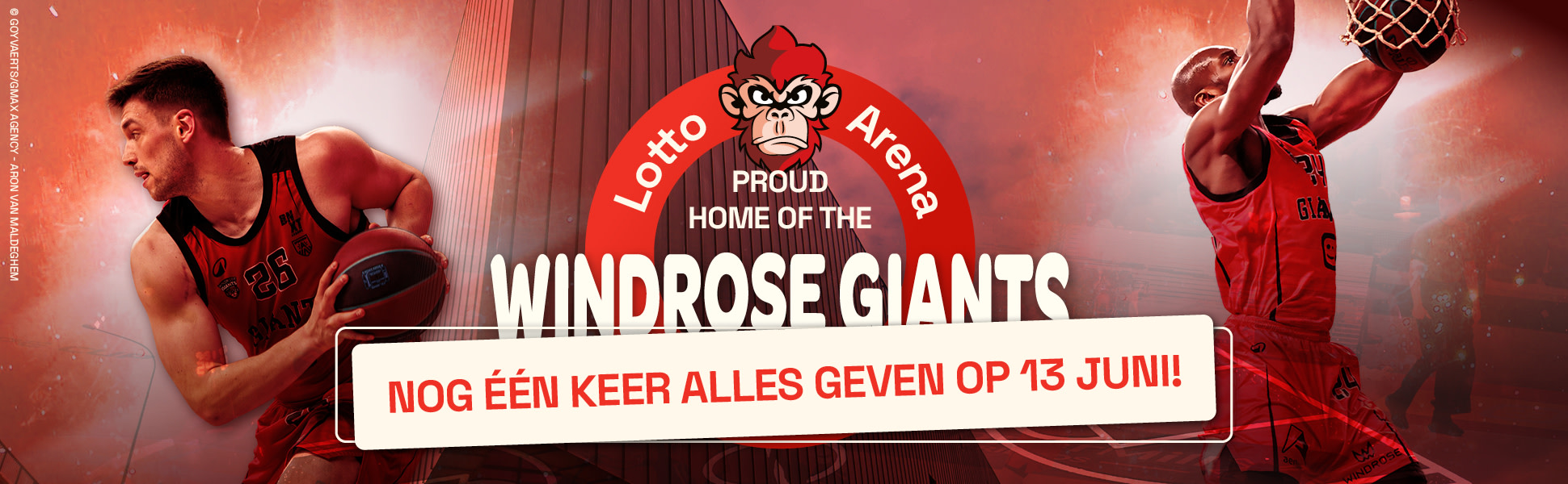 Banner met de tekst Lotto Arena Proud Home of the Windrose Giants Antwerp.