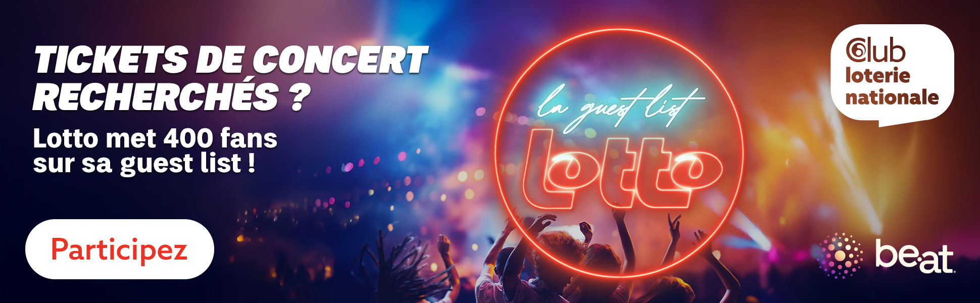 Tickets de concert recherchés? Lotto met 400 fans sur sa guest list!