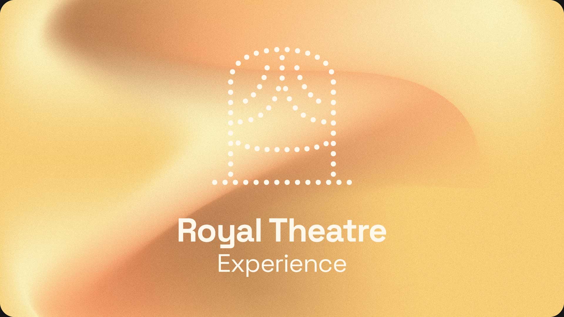 Logo Royal Theatre Experience sur un fond dégradé jaune-orange
