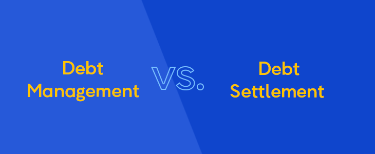 Debt Management vs. Debt Settlement comparison