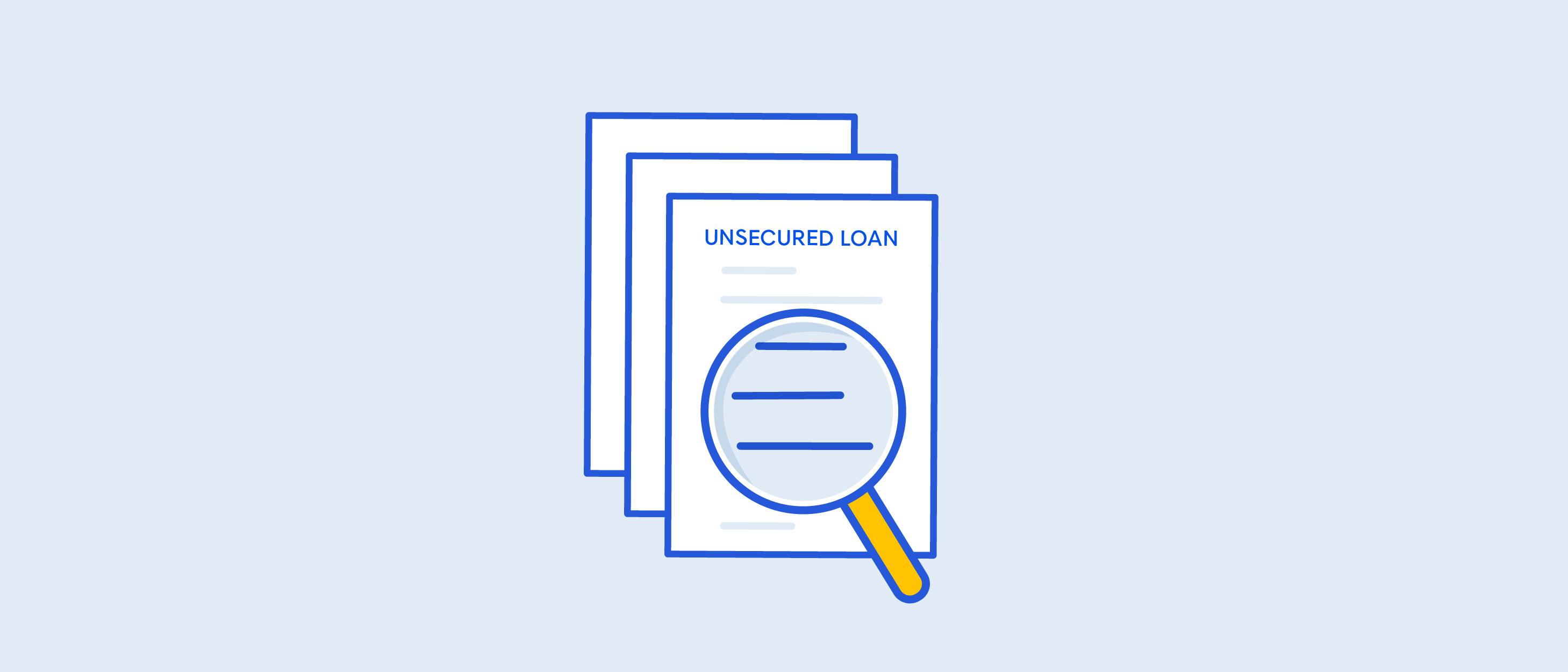 An illustration representing an unsecured loan, featuring documents and a magnifying glass highlighting loan details.