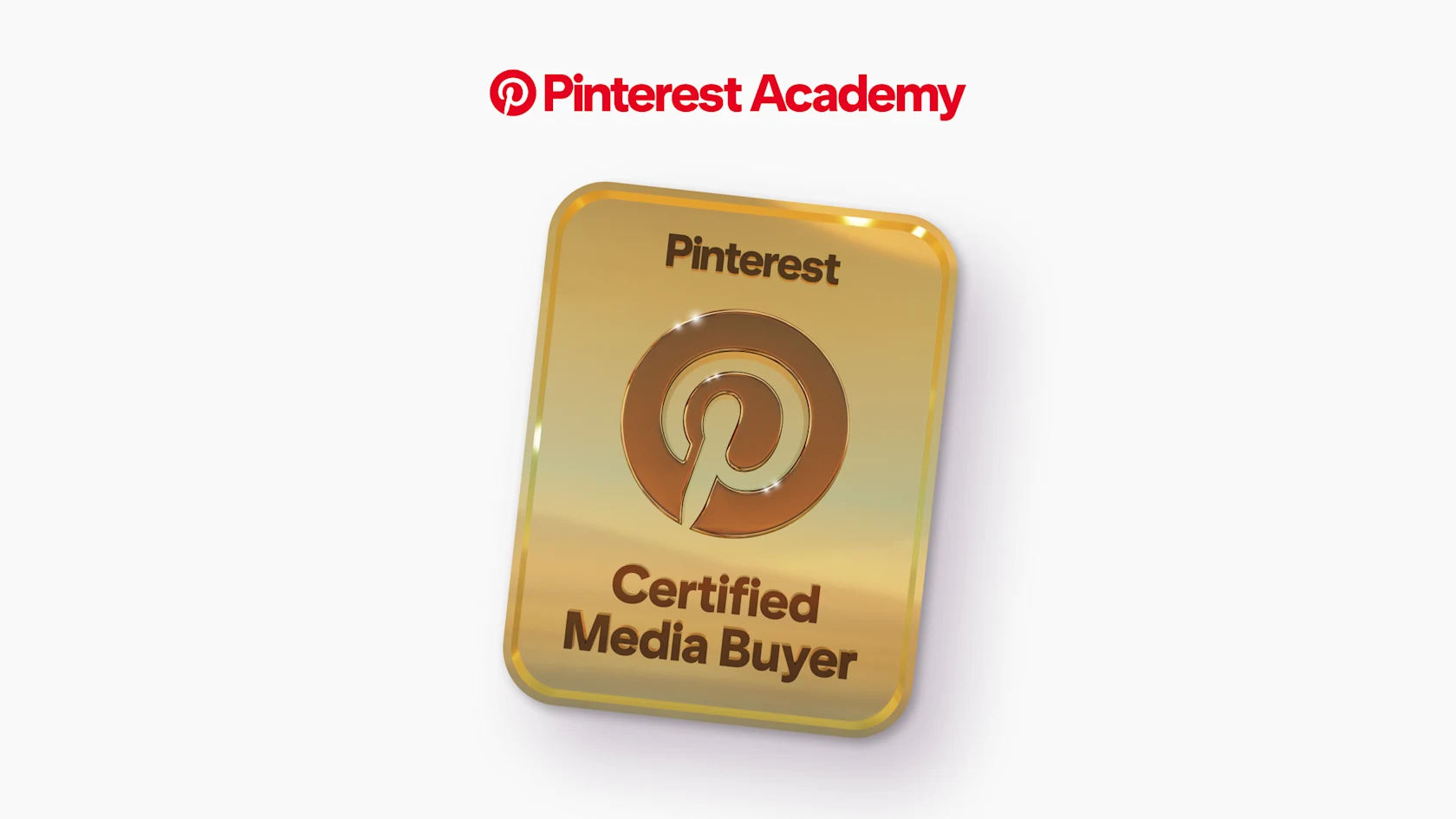 A gold badge for Pinterest’s new Media Buyer Certification programme
