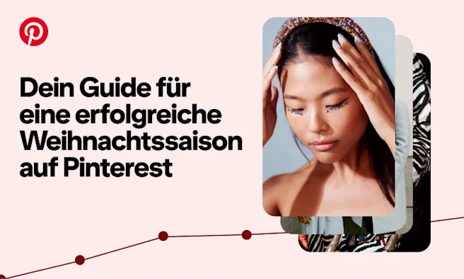 Der Text „Dein Guide für eine erfolgreiche Weihnachtssaison auf Pinterest“ befindet sich neben drei übereinanderliegenden weihnachtlichen Pins.