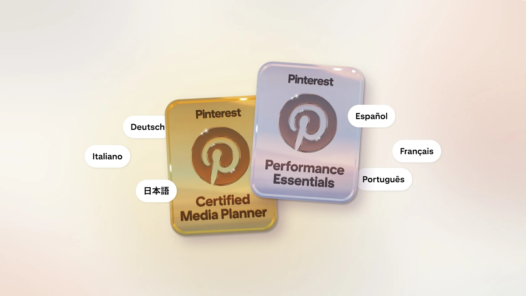 A gold badge for the new Pinterest Media Planner Certification and a silver badge for the Pinterest Performance Essentials skills badge with six new languages listed.