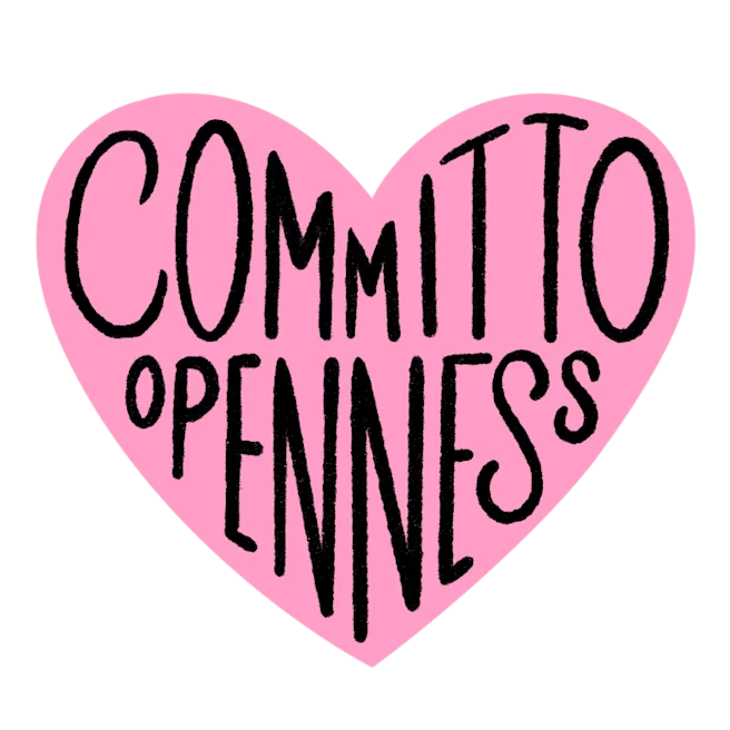 “Committed to openness” is written in big capital letters inside a pink heart.