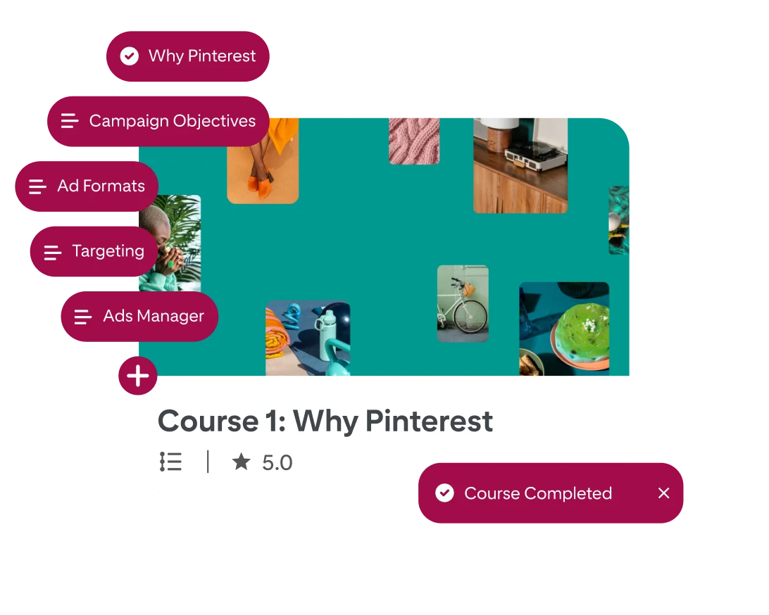"Course 1: Why Pinterest" başlıklı Pinterest Academy kurs ekranının basitleştirilmiş bir versiyonu ve sol tarafta üst üste sıralanmış, dersin farklı konularını içeren 6 metin baloncuğu.  