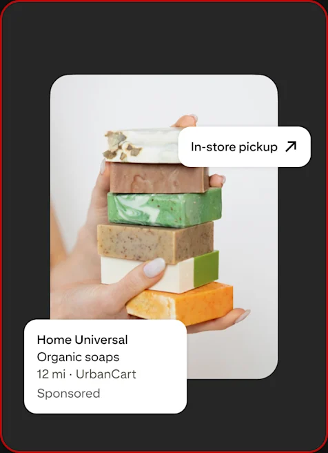 An ad shows a person holding a stack of organic soap bars available for in-store pickup