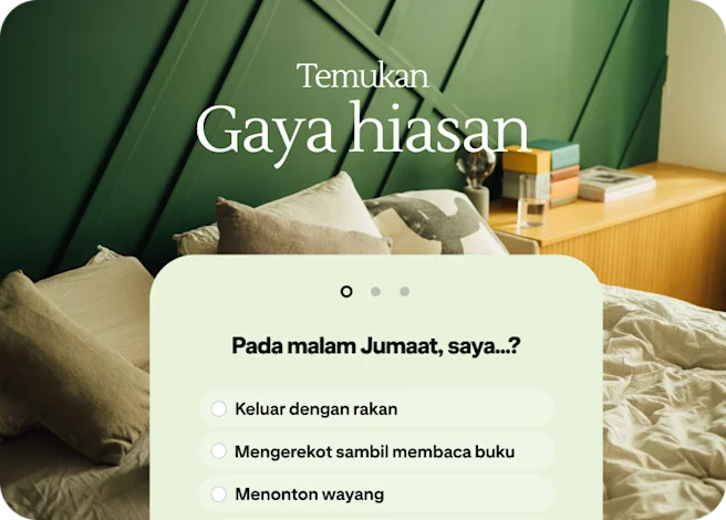 Iklan Kuiz membantu orang menemukan gaya hiasan mereka dengan bertanya aktiviti yang mereka lakukan pada malam Jumaat.