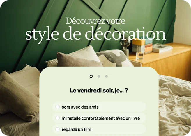 Une annonce quiz aide les internautes à identifier leur style de décoration en les interrogeant sur leur façon de passer leurs vendredis soirs.