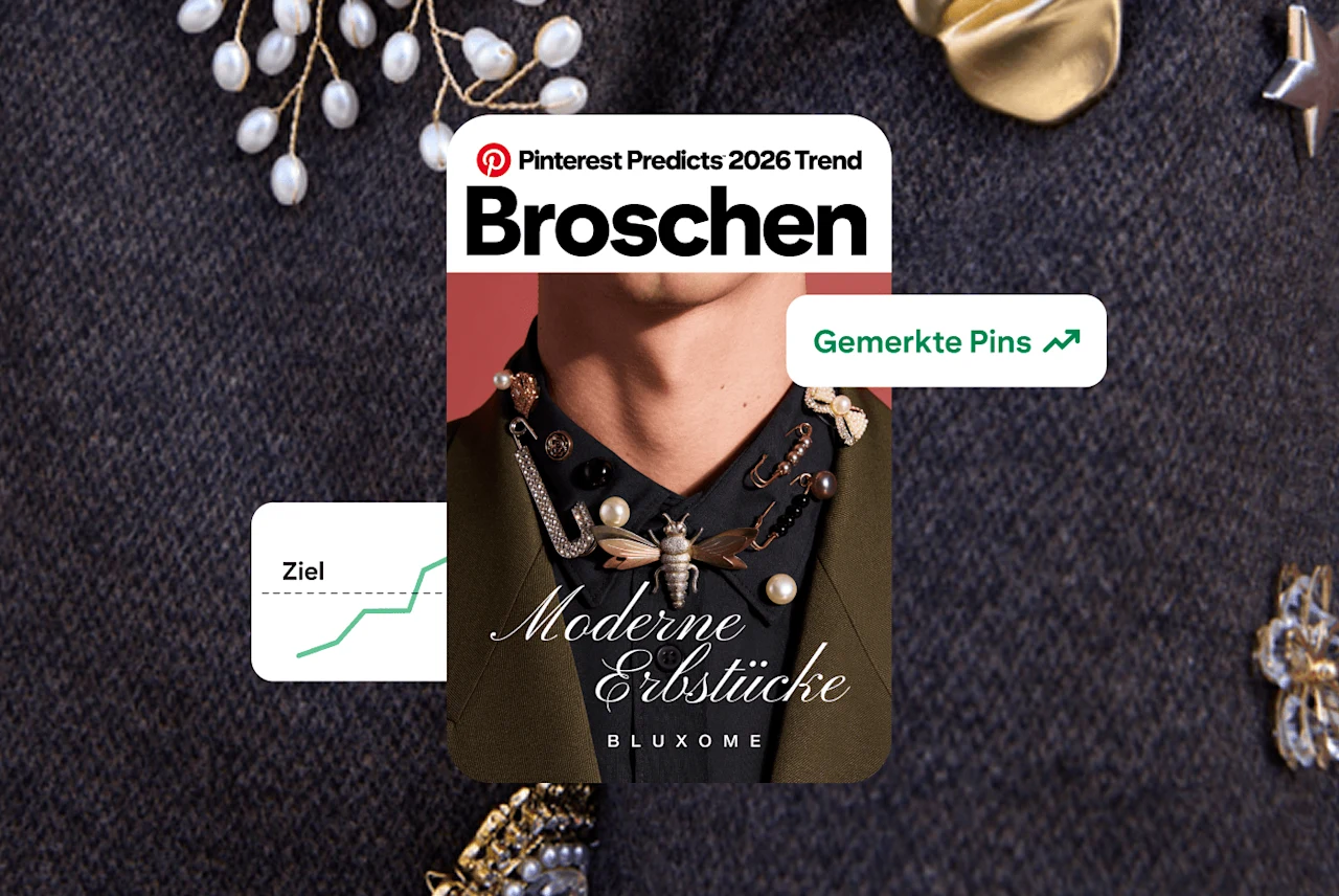 Ein Beispiel-Pin für den Trend „Broschen“ zeigt eine Nahaufnahme eines Hemdkragens mit mehreren Broschen. Vor einem Stoffhintergrund sind weitere Broschen sowie Grafiken mit Statistiken (mehr gemerkte Pins und Überschreiten eines Ziels) zu sehen.