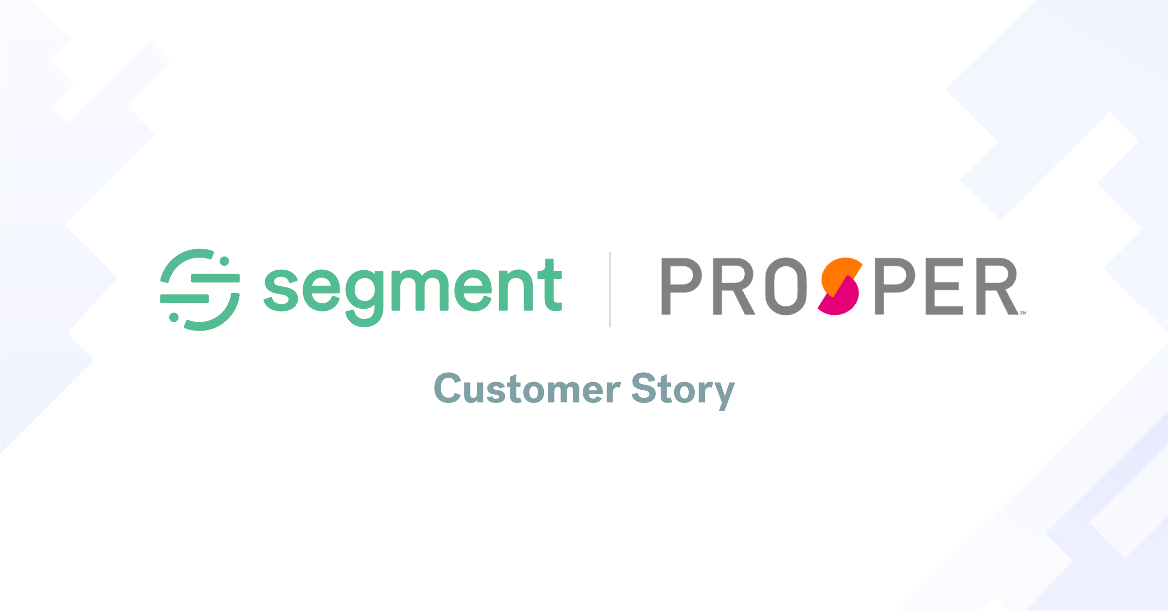How Prosper reduced analytics installation from months to minutes