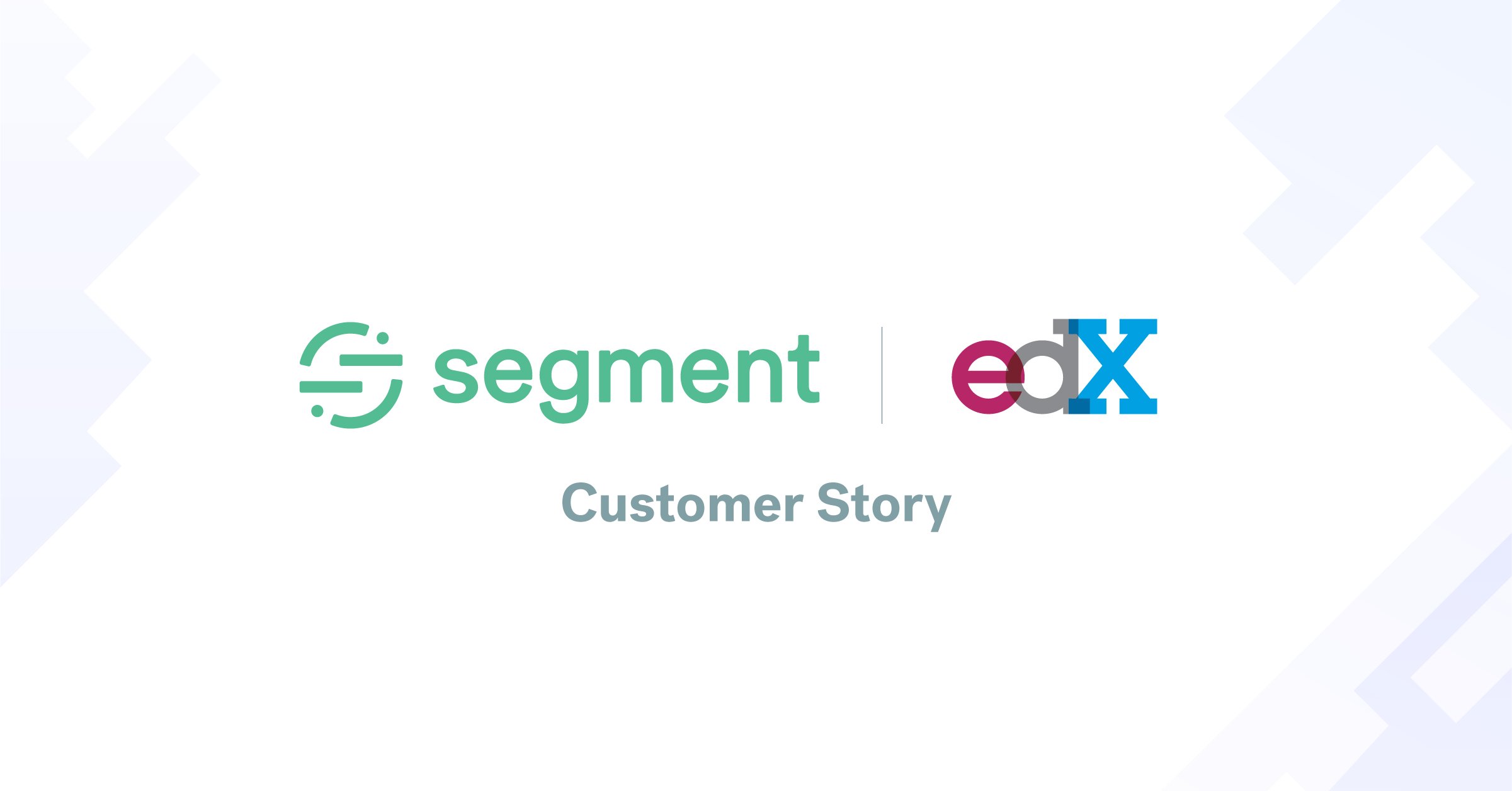 How EdX uses Segment as a customer data hub for product and business analytics