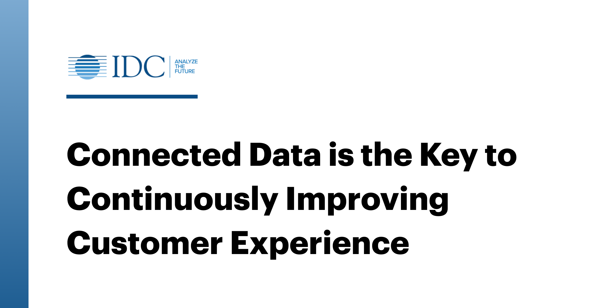Connected Data is the Key to Continuously Improving Customer Experience