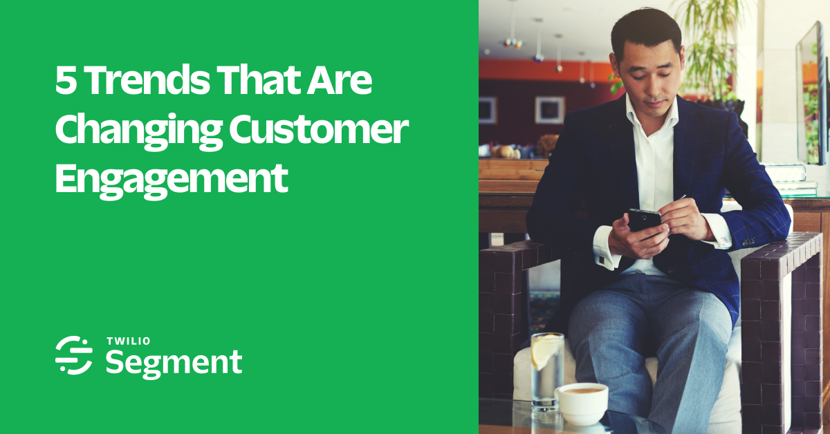 TS-Ebook-5TrendsThatAreChangingCustomerEngagement-Resource-Image-1200x628
