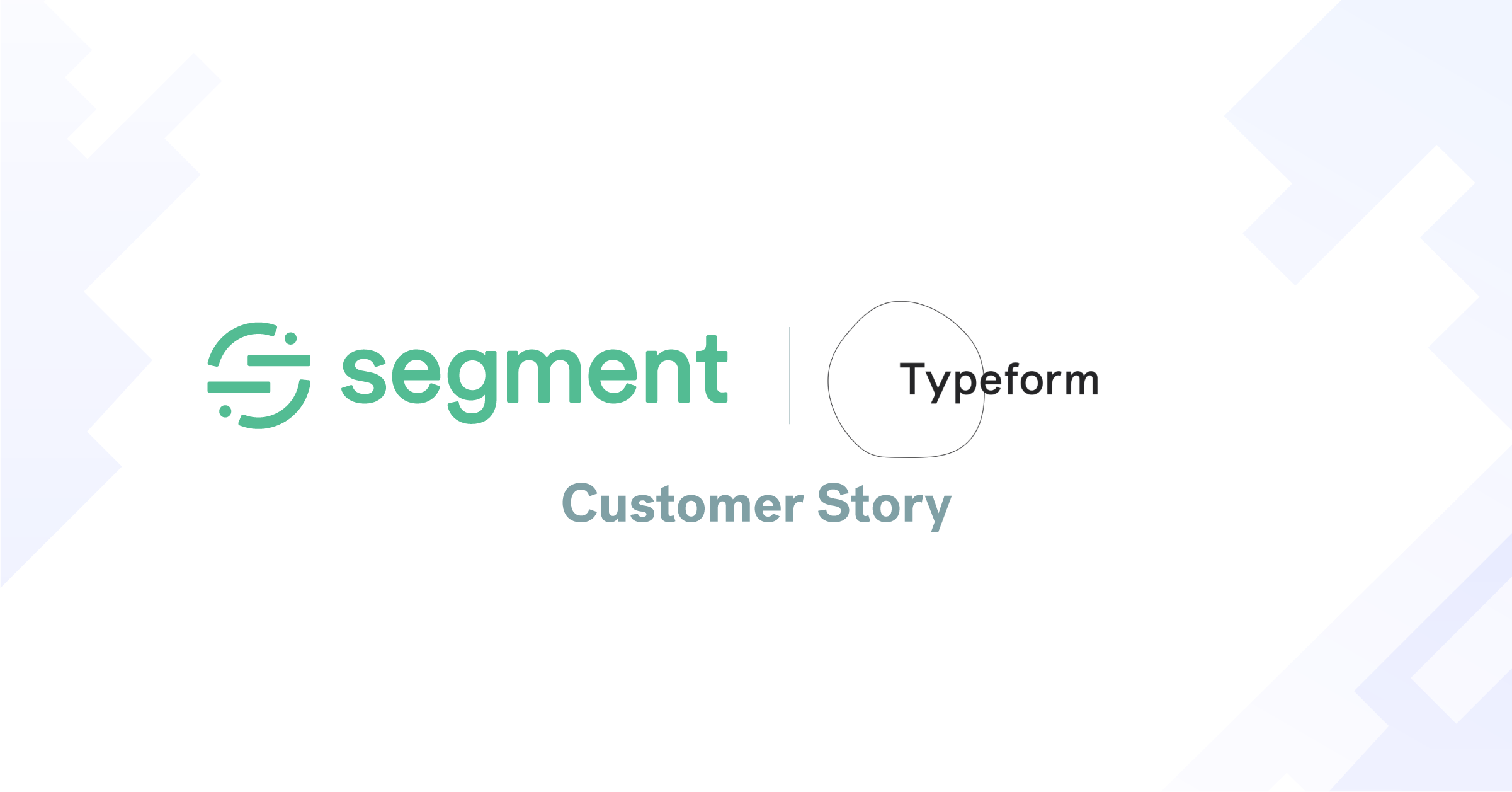 How Typeform uses Segment Protocols to fuel growth through trusted customer data