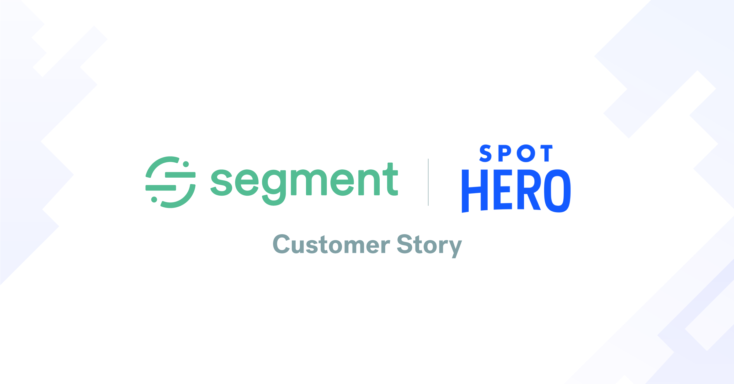 How SpotHero uses Segment and Looker to unlock user insights across the entire organization