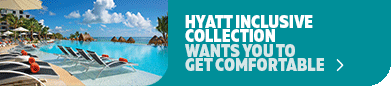 Partner of the Month : Hyatt Inclusive resorts