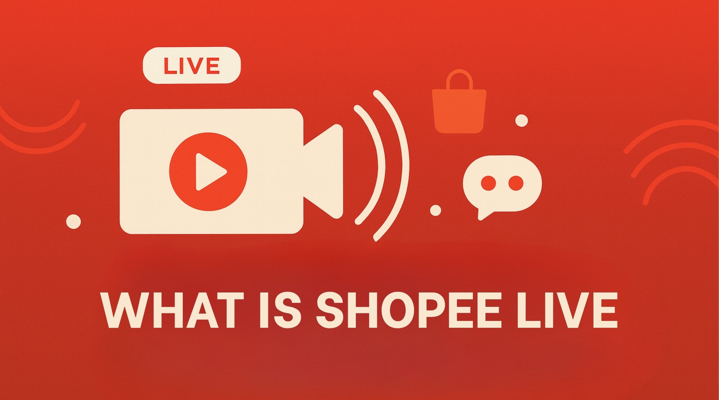 WHAT IS SHOPEE LIVE