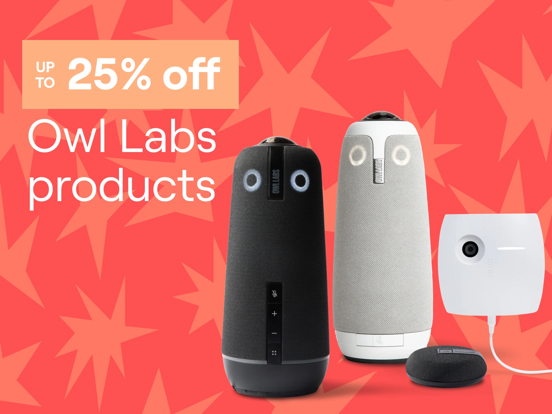 Up to 25% Off Video Conferencing Owl Labs Products and Cameras