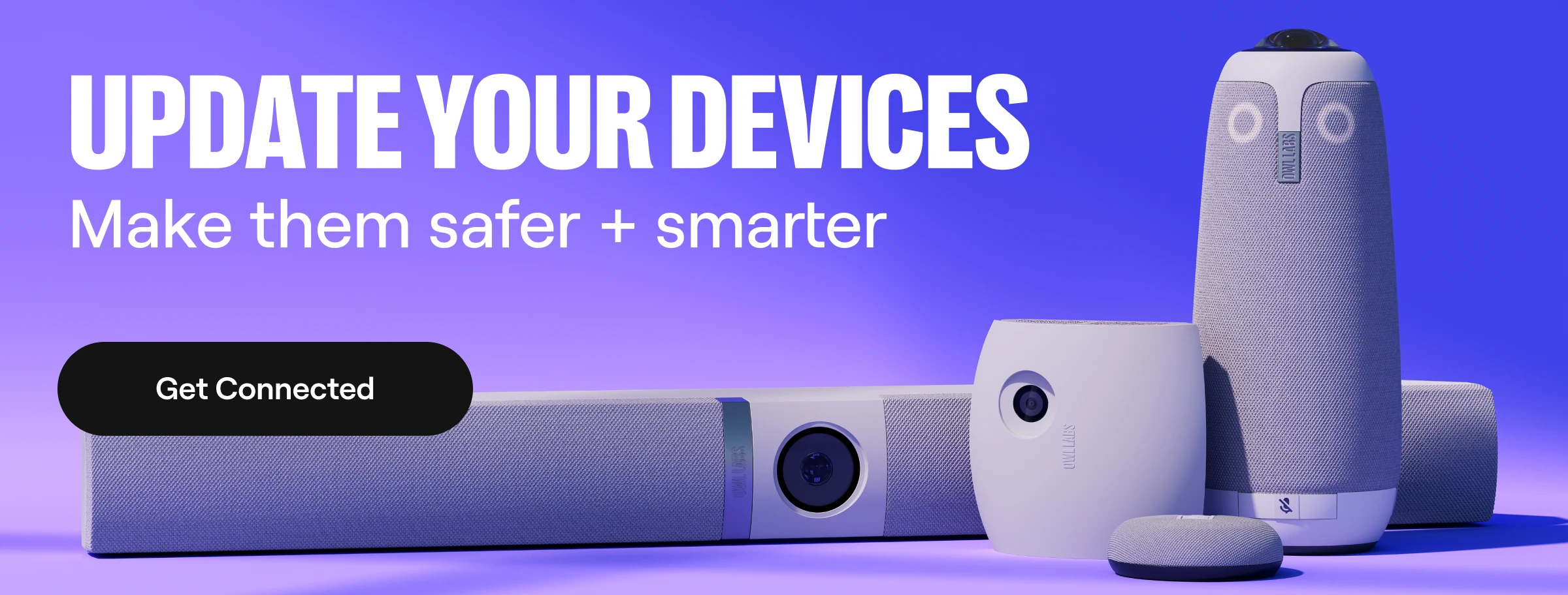 Update your devices and Get Connected link - Meeting Owl 3 and Owl Bar Image