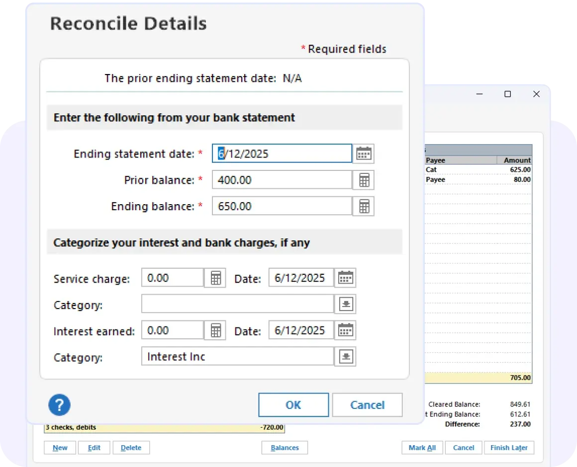 Reconcile Details dialog prompting the user to enter bank statement information, including ending statement date, prior balance, ending balance, service charges, and interest earned, with OK and Cancel buttons.