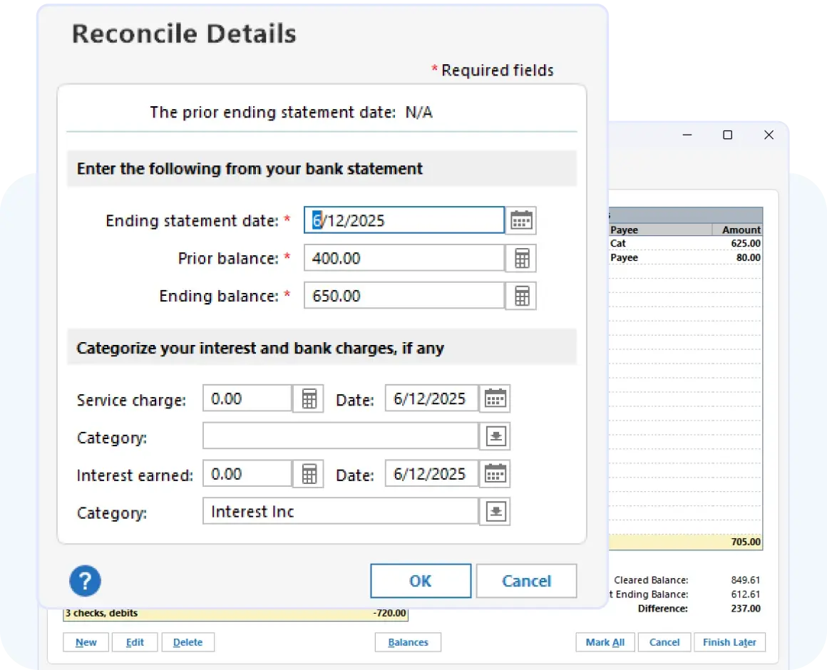 Reconcile Details dialog prompting the user to enter bank statement information, including ending statement date, prior balance, ending balance, service charges, and interest earned, with OK and Cancel buttons.