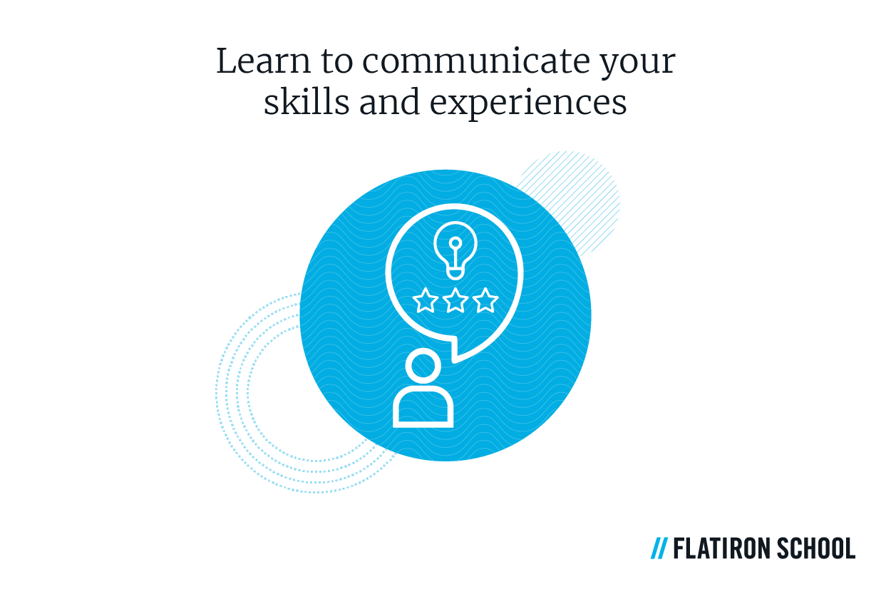 learn to communicate your skills and experiences