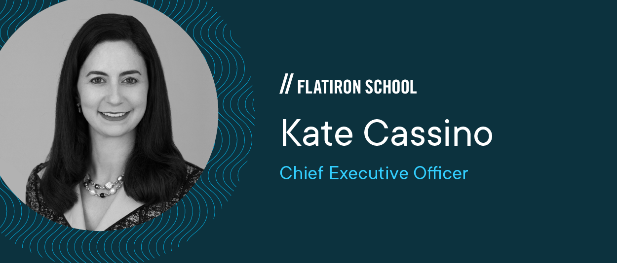 Kate Cassion CEO of Flatiron School