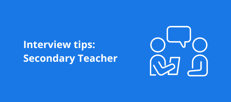 Interview Tips for Landing a Secondary Teacher Position