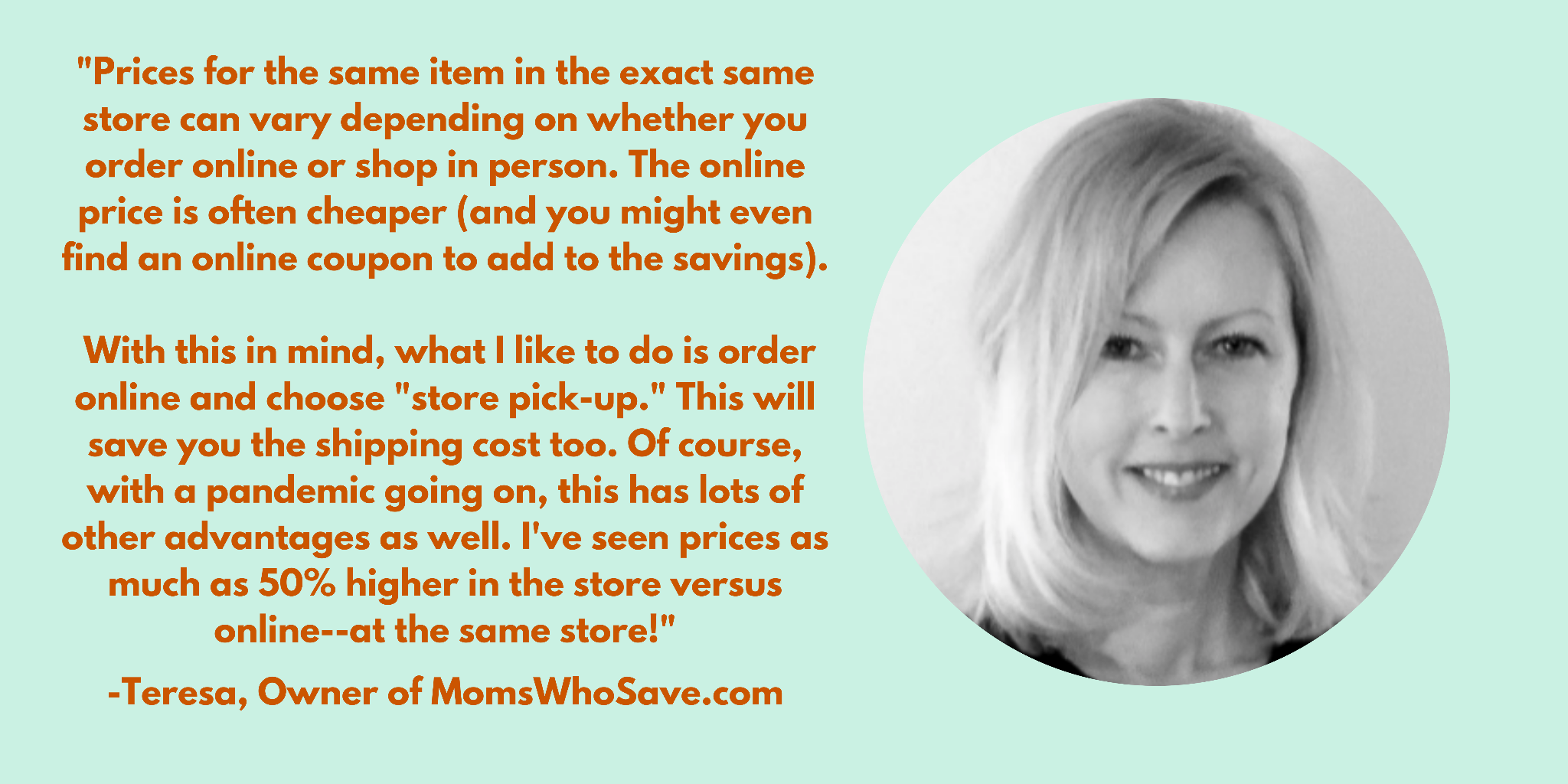 Advice from Teresa of Momswhosave.com