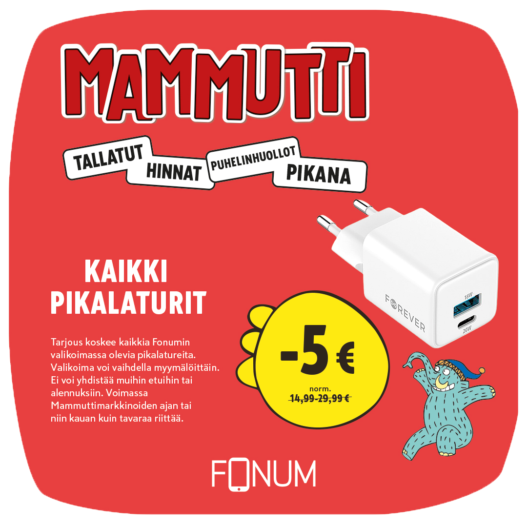 Fonumin Mammuttimarkkinatarjous: Kaikki pikalaturit -5 €