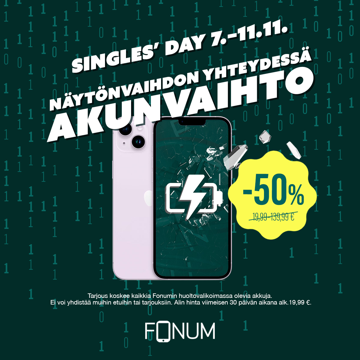 Singles' Day: näytönvaihdon yhteydessä akunvaihto -50 %