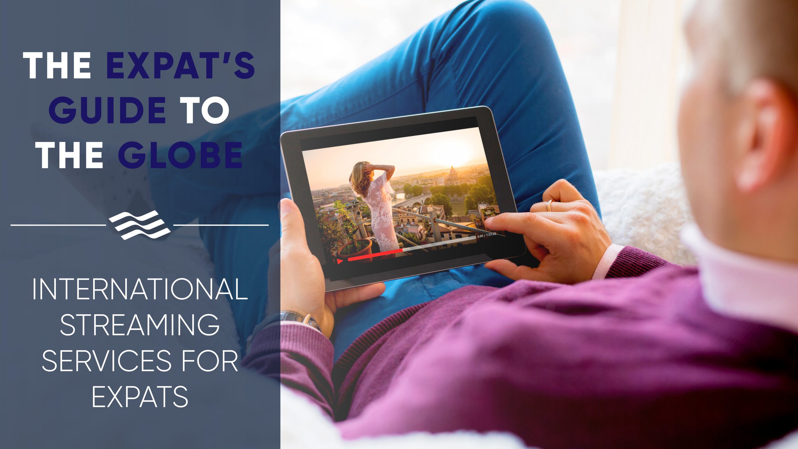 International streaming services for expats