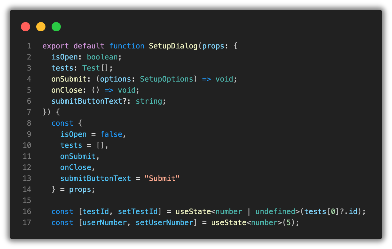handling the state changes of “testId” and “userNumber” can be inside the dialog component, and be sent back as an options object when submitted.