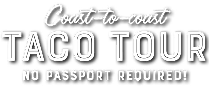 Coast-to-coast taco tour