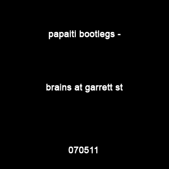 Brains at Garrett St