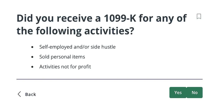 Did you receive a 1099K for any of the following activities screen within TaxAct product