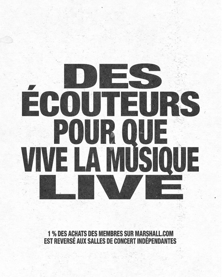 Le texte se lit comme suit : CE CASQUE PERMET DE MAINTENIR LA MUSIQUE VIVANTE. 1 % des achats effectués par les membres sur Marshall.com soutiennent des lieux de concerts locaux.