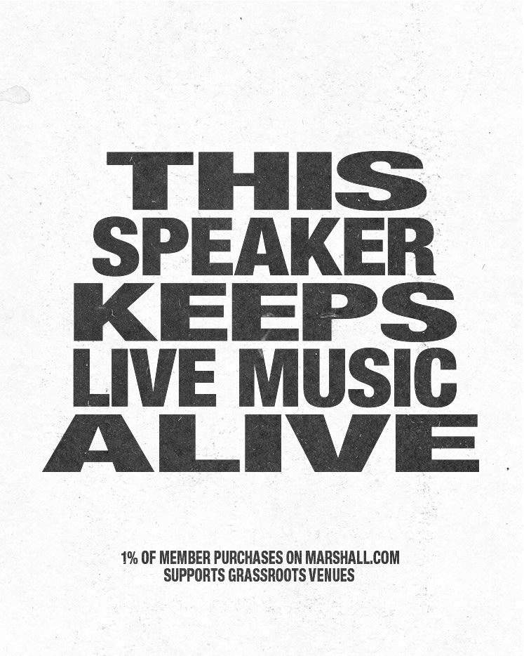 Der Text lautet: DIESER LAUTSPRECHER HÄLT LIVE-MUSIK AM LEBEN. 1 % der Einkäufe der Mitglieder auf Marshall.com unterstützt die Basisveranstaltungen.