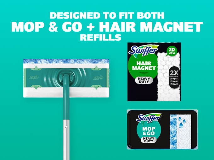 Designed to fit both Mop&Go + Hair Magnet refills