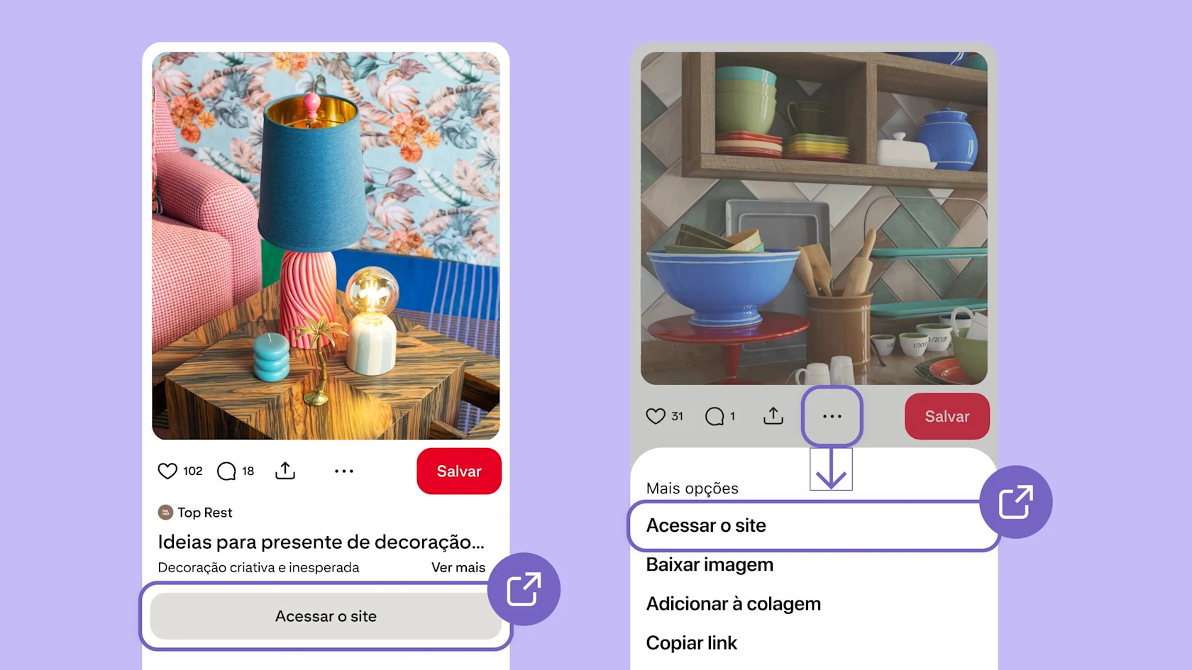 Fotos lado a lado da interface do usuário do Pinterest sobre um fundo roxo com o botão "Acessar o site" circulado à esquerda e o botão de reticências, que abre o menu suspenso quando clicado, circulado à direita.