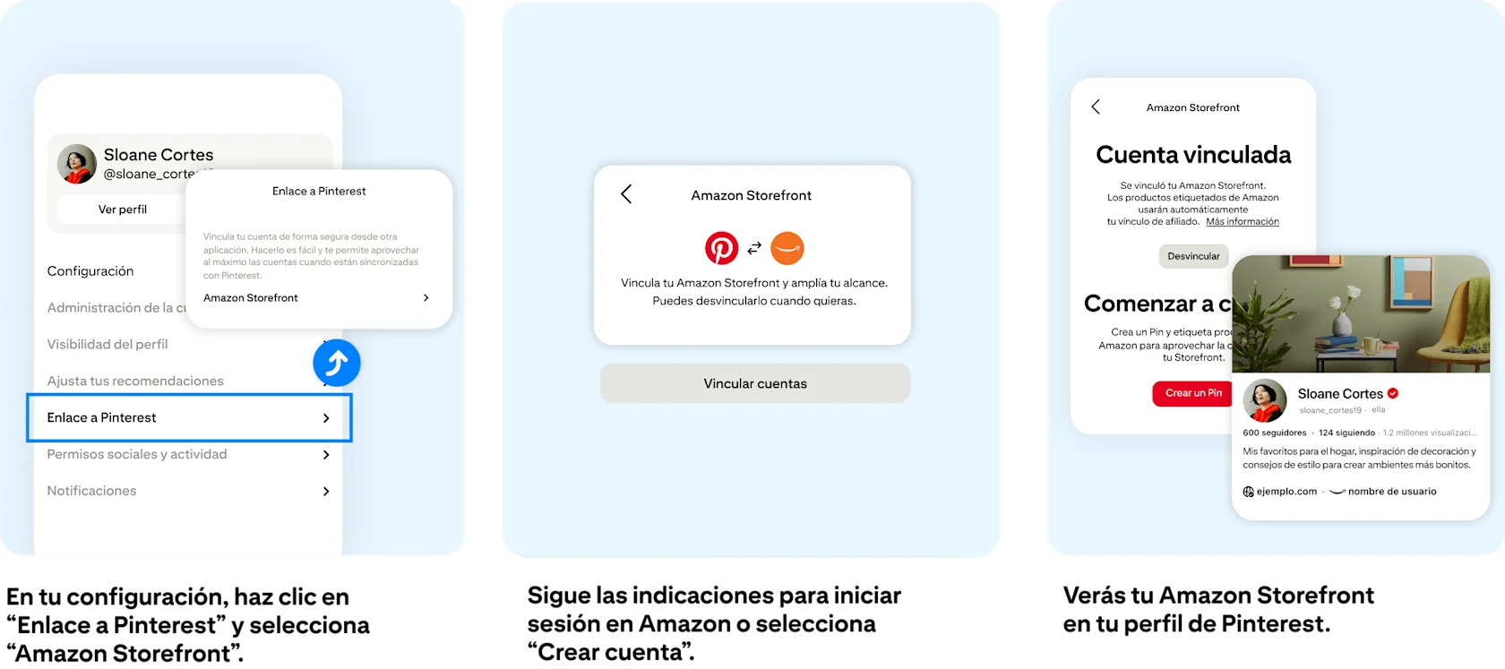 En tu configuración, haz clic en “Enlace a Pinterest” y selecciona “Amazon Storefront”. Sigue las indicaciones para iniciar sesión en Amazon o selecciona “Crear cuenta”. Verás tu Amazon Storefront en tu perfil de Pinterest.
