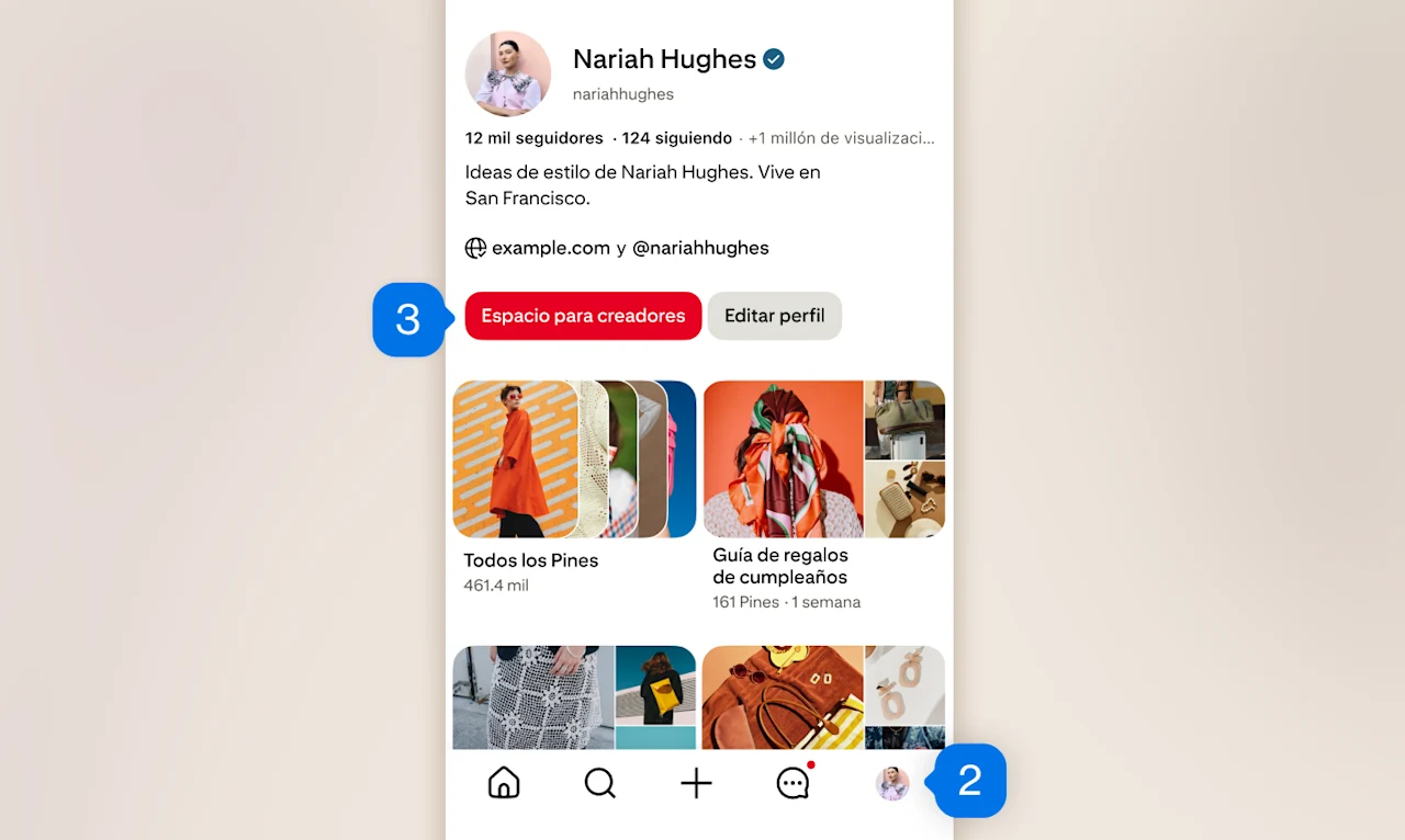 Vista previa de perfil de Pinterest para móviles con tableros de la creadora Nariah Hughes, el ícono de perfil en la parte inferior derecha (con la etiqueta “2”) y el botón del espacio para creadores en el tercio superior izquierdo (con la etiqueta “3”).