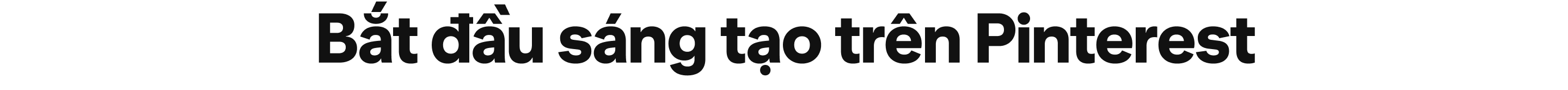 Bắt đầu sáng tạo trên Pinterest