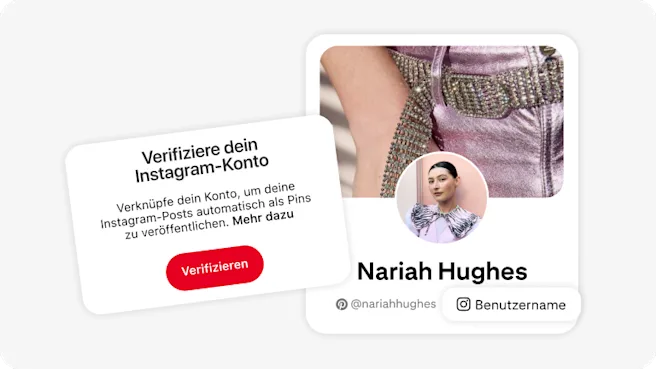 Grafik, die Nutzer*innen auffordert, ihr Instagram-Konto zu verifizieren. Enthält einen roten Button mit „Verifizieren“ und einen Text über das Verknüpfen des Kontos. Rechts eine Pinterest-Profilkarte von Nariah Hughes mit Foto und Social-Media-Handles.